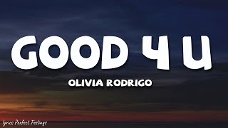 Olivia Rodrigo  good 4 u Lyrics [upl. by Irolam]