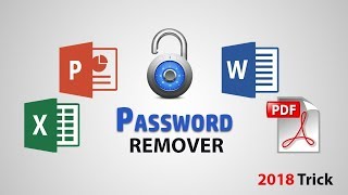 Unlock Password protected Excel Word Powerpoint Pdf files 2018 [upl. by Tutt859]