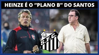 GABRIEL HEINZE É O PLANO B DO SANTOS [upl. by Ellitnahc]