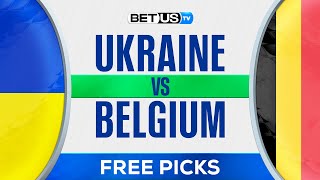 Ukraine vs Belgium  EURO 2024 Expert Predictions Soccer Picks amp Best Bets [upl. by Ahsekram457]