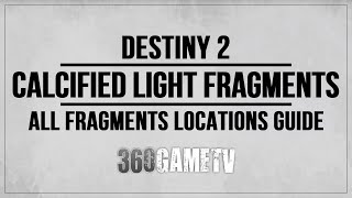 Destiny 2 All 25 Calcified Light Fragments Locations  Pendulum Ruinous Effigy Quest Step Guide [upl. by Ahsieken]