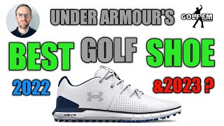 UNDER ARMOURS BEST GOLF SHOE 2022 amp 2023 [upl. by Earlene]