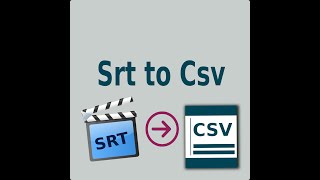 Srt To Csv [upl. by Emera321]