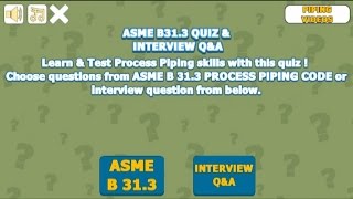 ASME B31 3 QUIZ  Process Piping Interview Question amp Answers [upl. by Hauhsoj]