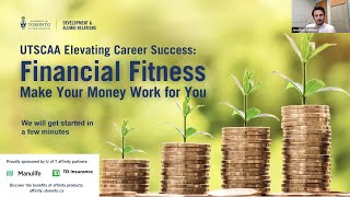 UTSCAA Elevating Career Success series Financial Fitness – Make Your Money Work for You [upl. by Niwle]