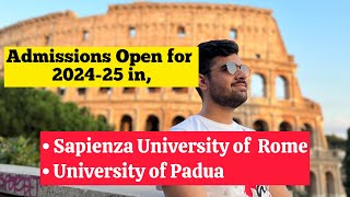 Admissions OPEN in Italy for 202425 Intake  Sapienza University of Rome  University of Padua [upl. by Adnouqal687]