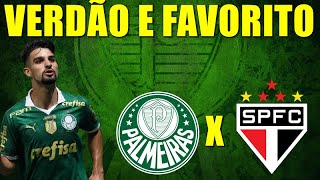 PALMEIRAS X SÃO PAULO VERDÃO E FAVORITO NA FINAL [upl. by Gussman]