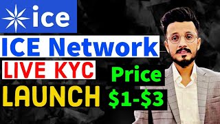 Ice Network Live Kyc  Ice network Price 13  Ice network Launch  Ice network latest News Today [upl. by Ahseenat]