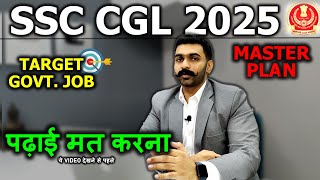 SSC CGL 2025 Strategy for Beginners SSC CGL Strategy SSC CGL Syllabus SSC CGL Preparation Strategy [upl. by Ojela]