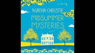 Agatha Christie  Midsummer Mysteries Audiobook [upl. by Ettennaj]