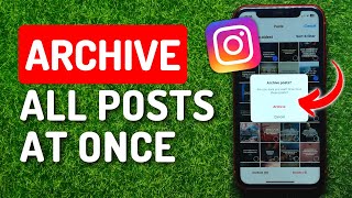 How to Archive All Instagram Posts at Once [upl. by Welby]