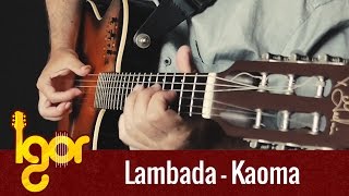 Lambаda  Igor Presnyakov  fingersyle guitar cover [upl. by Guillermo]