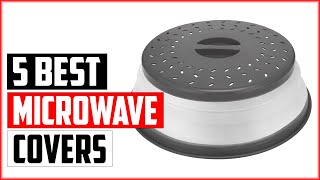 Top 5 Best Microwave Covers In 2024 [upl. by Haron438]