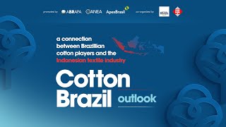 Cotton Brazil Outlook  Indonesia 2021 [upl. by Shult]