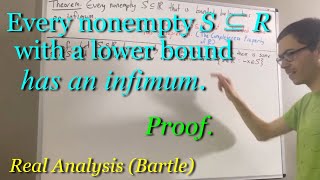 Every nonempty subset of real numbers with a lower bound has an infimum Proof ILIEKMATHPHYSICS [upl. by Elleda]