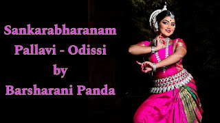 Sankarabharanam Pallavi  1st Half  by Barsharani Panda  Odissi Dance  NrutyaMalhar [upl. by Einnoc]