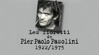 Pier Paolo PASOLINI – Un siècle décrivains  19221975 DOCUMENTAIRE 1998 [upl. by Thetis]