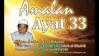 Amalan Ayat 33 Titipan Tuan Guru Dr Hj Jahid [upl. by Roxanna]