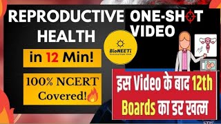 Reproductive Health One Shot CBSE Exam 2024 Biology 12 [upl. by Cristi]