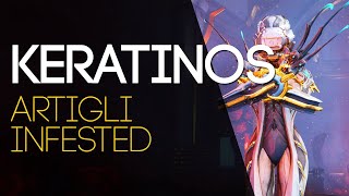 WARFRAME ITA Keratinos  FARM e BUILD  Artigli Infested [upl. by Etta]