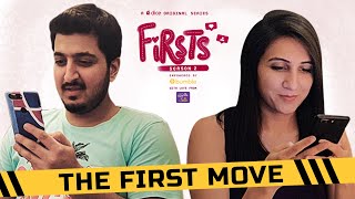 Dice Media  Firsts Season 2  Web Series  Part 1  The First Move Ft Kriti Vij amp Pranay Manchanda [upl. by Ailelc]