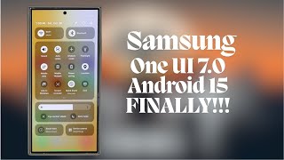 Samsung One UI 70 Android 15  FINALLY ELIGIBLE DEVICE [upl. by Atikan]