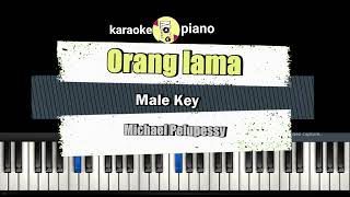 Orang lama Karaoke Male Key Michael Pelupessy [upl. by Anillek]