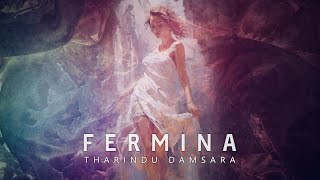 Fermina ෆර්මිනා  Tharindu Damsara Official Audio [upl. by Osana62]