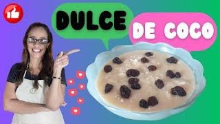 DULCE de COCO con LECHE [upl. by Nnylirret]