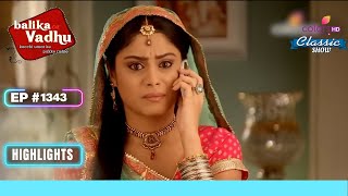 Anandi को भविष्य की चिंता होने लगी  Balika Vadhu  बालिका वधू  Highlight  Ep 1343 [upl. by Aikkan82]