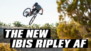 The New Ibis Ripley AF ft Trials Champion Pat Smage [upl. by Atiuqet]