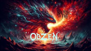 Dj obZEN  Breath of Fire Prog Metal [upl. by Nhojleahcim]