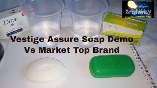 Vestige Assure Soap Demo Vs market Top brand  Bright Way By Monu Sharma  Vestige Soap TFM [upl. by Spring]