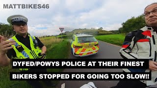 DyfedPowys Police at their finest  Bikers stopped for going too slow [upl. by Walburga]