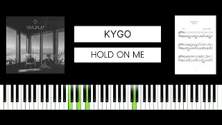 Kygo Sandro Cavazza  Hold On Me BEST PIANO TUTORIAL amp COVER [upl. by Nova]