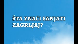 Sanjarica  Sanovnik  Šta znači sanjati Zagrljaj [upl. by Reagan]