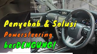 Penyebab Powersteering berdengung dan solusinya [upl. by Jaymee]