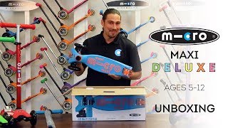 Micro Maxi Deluxe Scooter Unboxing  by Micro Kickboard [upl. by Lamarre35]