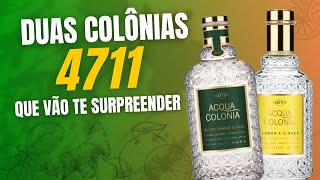 COLÔNIAS 4711 PARA USAR EM QUALQUER DIA [upl. by Eiramait]