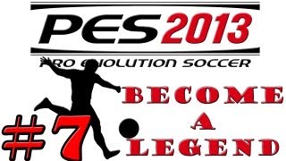 PES 2013 Become A Legend Ep7  CONSISTENT BEAST [upl. by Yonah691]