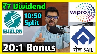 Suzlon Energy • Wipro • SAIL • Stocks Declared High Dividend Bonus amp Split [upl. by Winnie805]