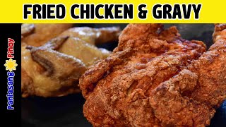 Super Crispy Fried Chicken and Filipino Style and Easy Gravy Recipe [upl. by Ahsekyw]