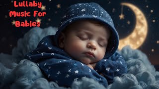 Lullaby Music For Babies ❤️ Mozart Brahms Lullaby ❤️ Soothing Lullabies ❤️Sleep Instantly Baby 35 [upl. by Barrie548]