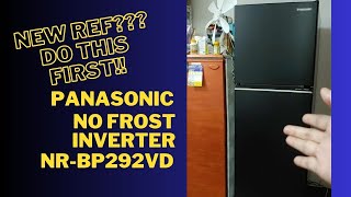 Panasonic NRBP292VD No Frost Deluxe Refrigerator 5Star Energy Efficiency Part 1 Initial Setup [upl. by Macintosh804]