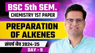 Preparation Of AlkenesDay9BSc 5th Semester ChemistryBe DKDian [upl. by Leiser]