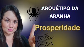 Arquétipo da Aranha Prosperidade para 2024 [upl. by Padgett]