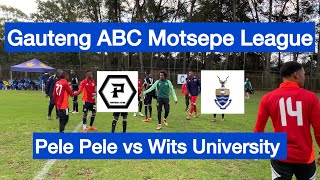 HIGHLIGHTS  Pele Pele vs Wits University  Gauteng ABC Motsepe League [upl. by Bowrah345]