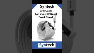 Syntech Cable Link for Quest 2Quest ProPico 4 [upl. by Betteanne]