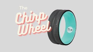 Chirp Wheel vs Foam Roller  Chirp Wheel Review amp Demo [upl. by Cruickshank]