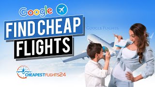 Google Flights Google Flight Cheap FlightsAirline Tickets Airfare Fly to Anywhere [upl. by Htyderem689]